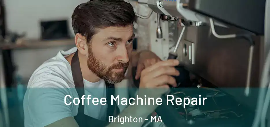  Coffee Machine Repair Brighton - MA