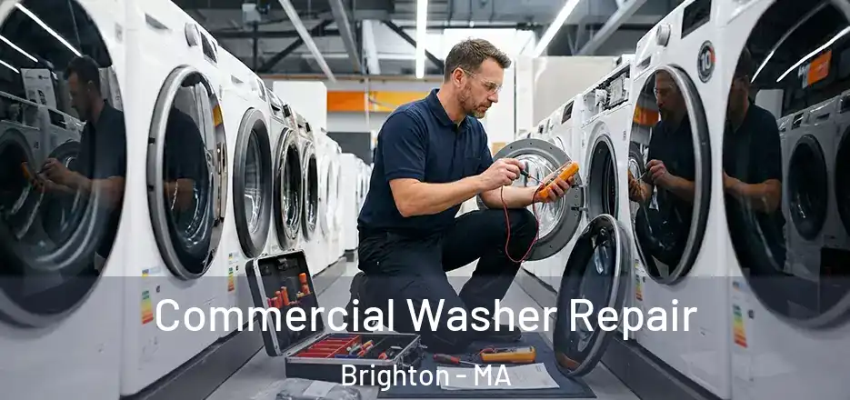 Commercial Washer Repair Brighton - MA