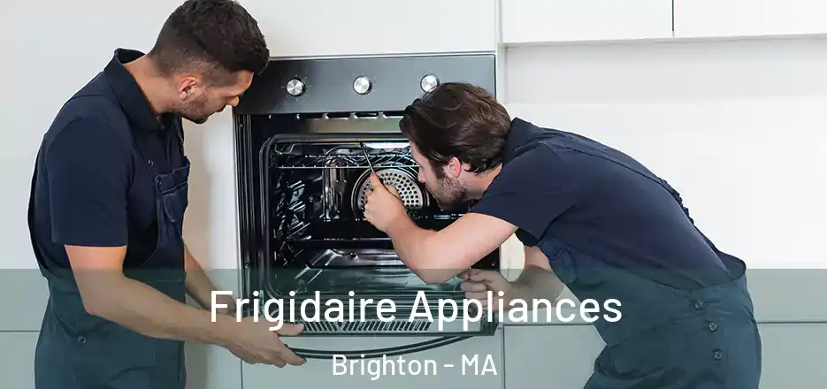  Frigidaire Appliances Brighton - MA
