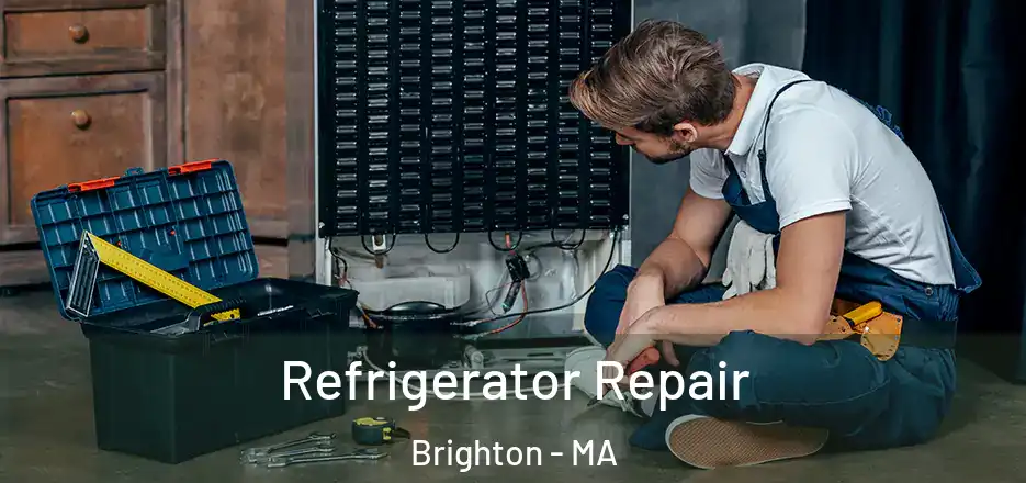  Refrigerator Repair Brighton - MA