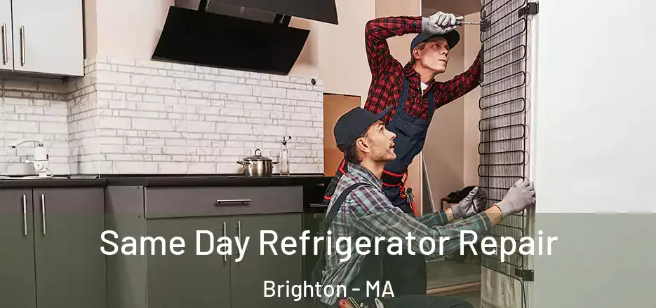  Same Day Refrigerator Repair Brighton - MA