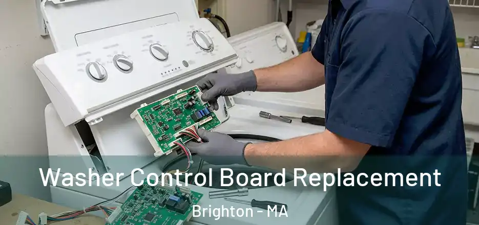 Washer Control Board Replacement Brighton - MA