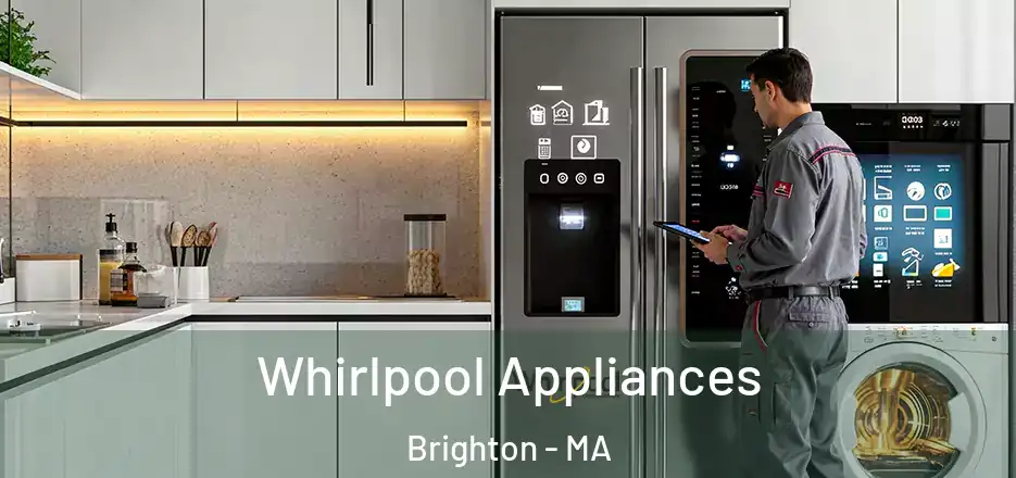  Whirlpool Appliances Brighton - MA